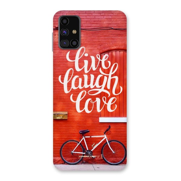 Live Laugh Love Back Case for Galaxy M31s