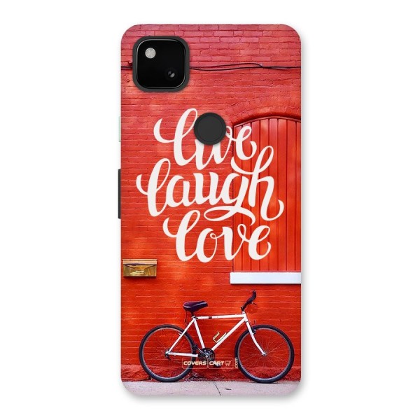 Live Laugh Love Back Case for Google Pixel 4a