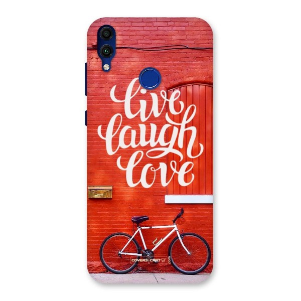 Live Laugh Love Back Case for Honor 8C