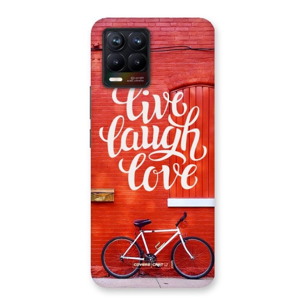 Live Laugh Love Back Case for Realme 8