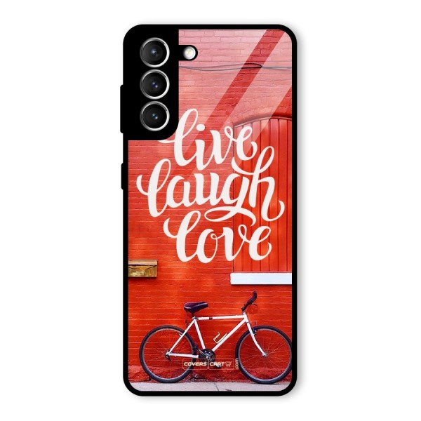 Live Laugh Love Glass Back Case for Galaxy S21 5G