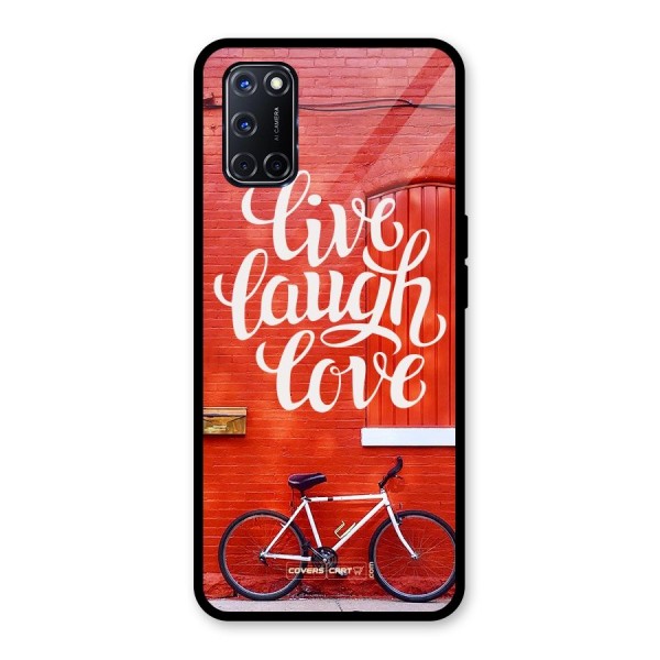 Live Laugh Love Glass Back Case for Oppo A52