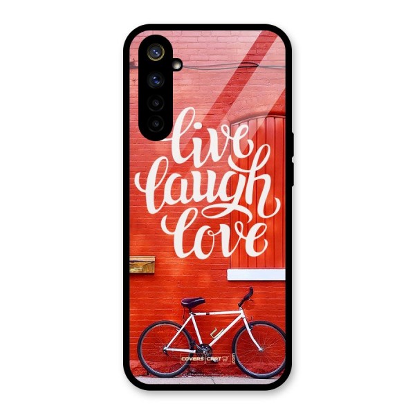 Live Laugh Love Glass Back Case for Realme 6