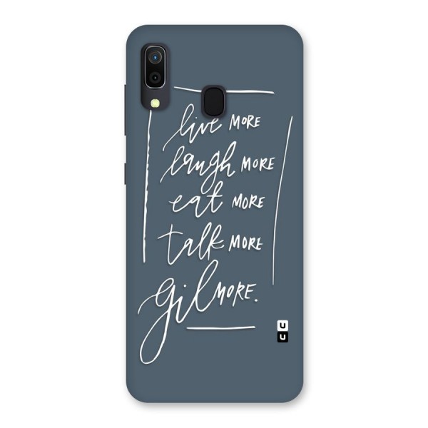 Live Laugh More Back Case for Galaxy A30