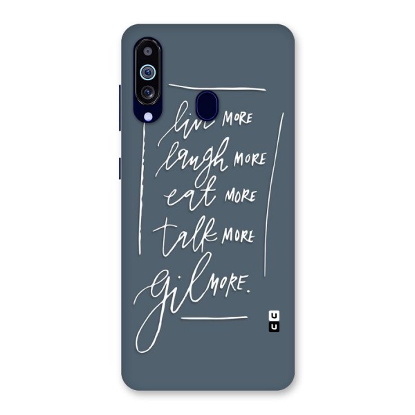 Live Laugh More Back Case for Galaxy A60