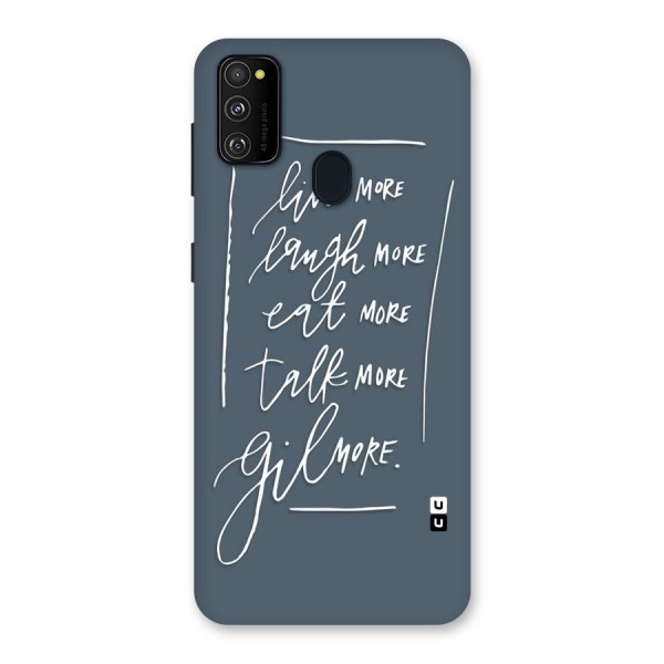 Live Laugh More Back Case for Galaxy M21