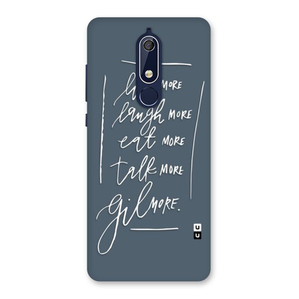 Live Laugh More Back Case for Nokia 5.1