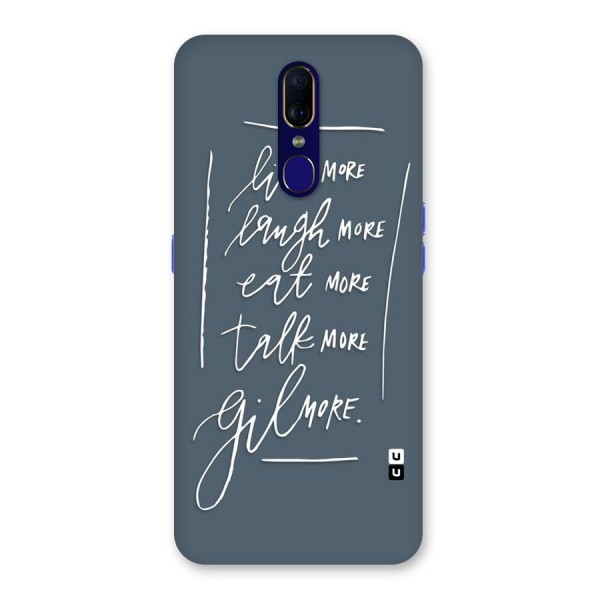 Live Laugh More Back Case for Oppo F11