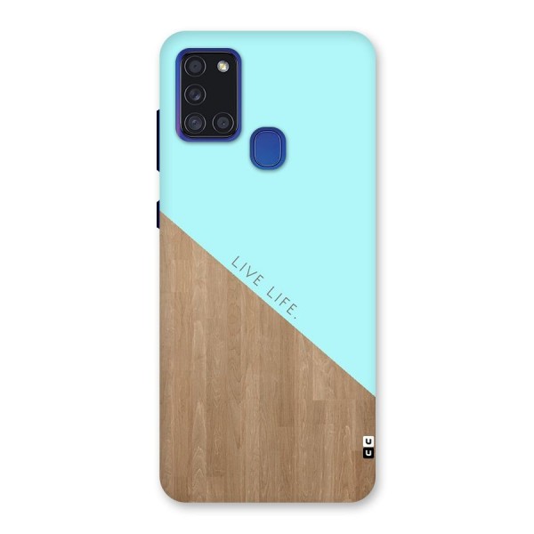 Live Life Back Case for Galaxy A21s