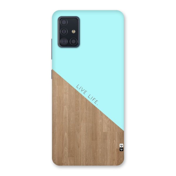 Live Life Back Case for Galaxy A51