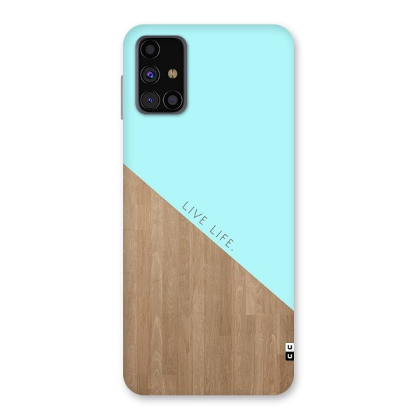 Live Life Back Case for Galaxy M31s