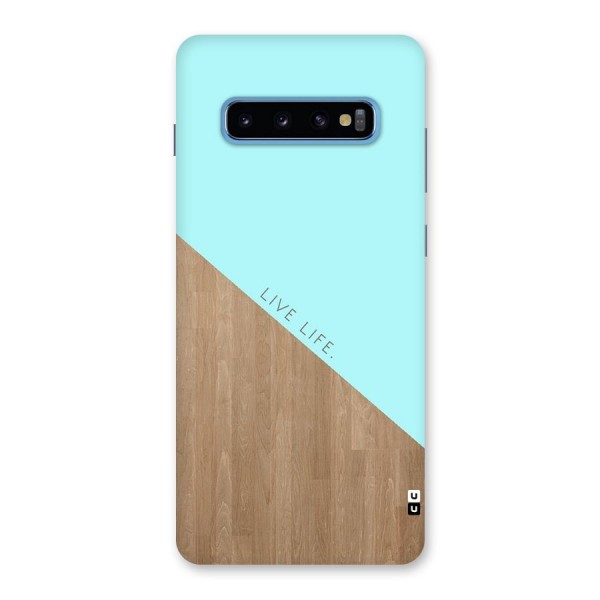 Live Life Back Case for Galaxy S10 Plus