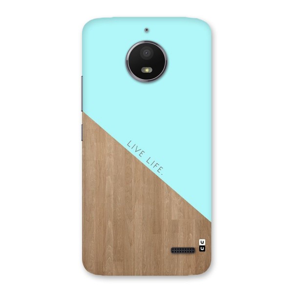 Live Life Back Case for Moto E4