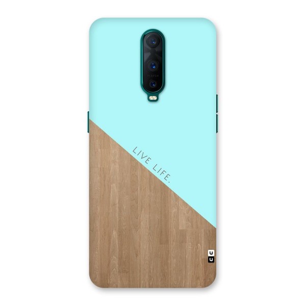 Live Life Back Case for Oppo R17 Pro