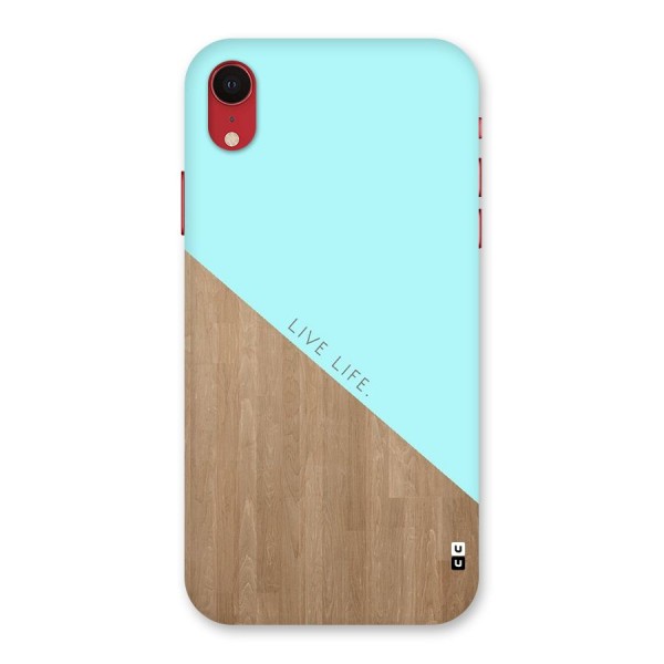 Live Life Back Case for iPhone XR