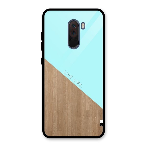 Live Life Glass Back Case for Poco F1