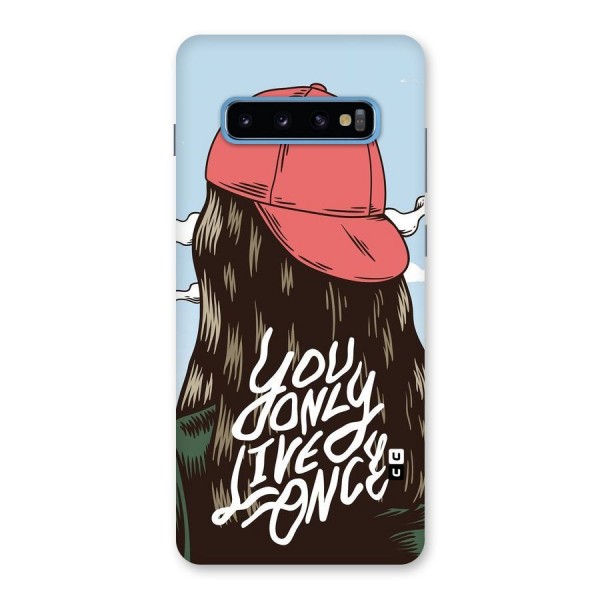 Live Once Back Case for Galaxy S10 Plus