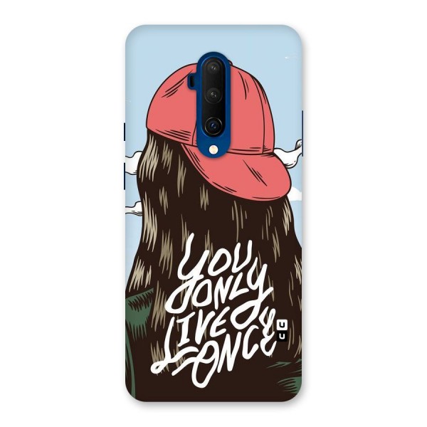 Live Once Back Case for OnePlus 7T Pro