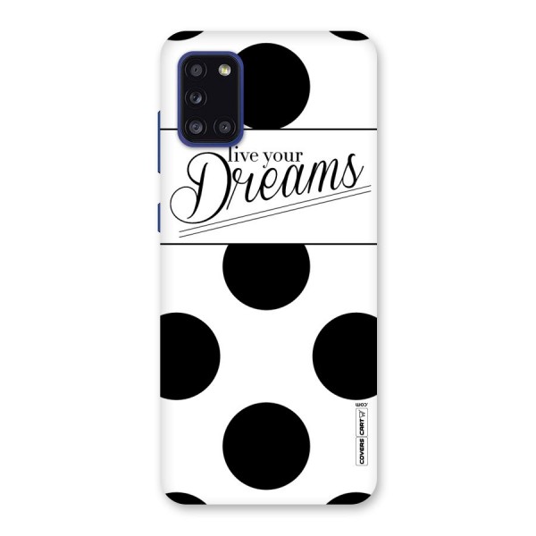 Live Your Dreams Back Case for Galaxy A31