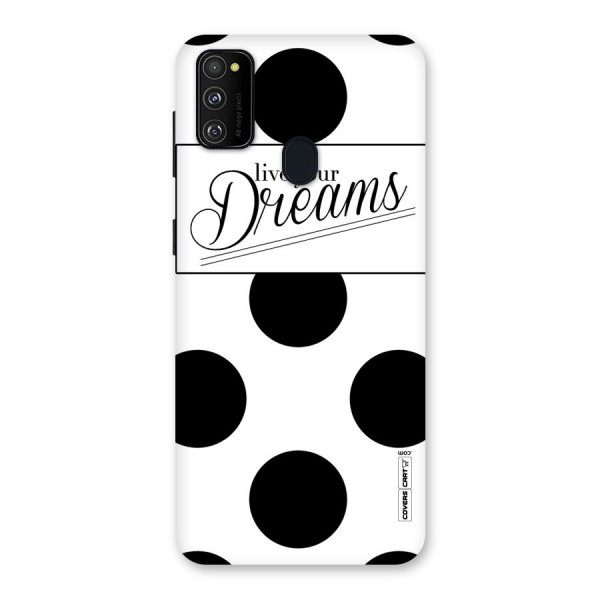 Live Your Dreams Back Case for Galaxy M21