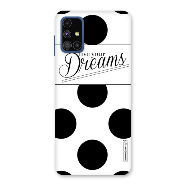 Live Your Dreams Back Case for Galaxy M51