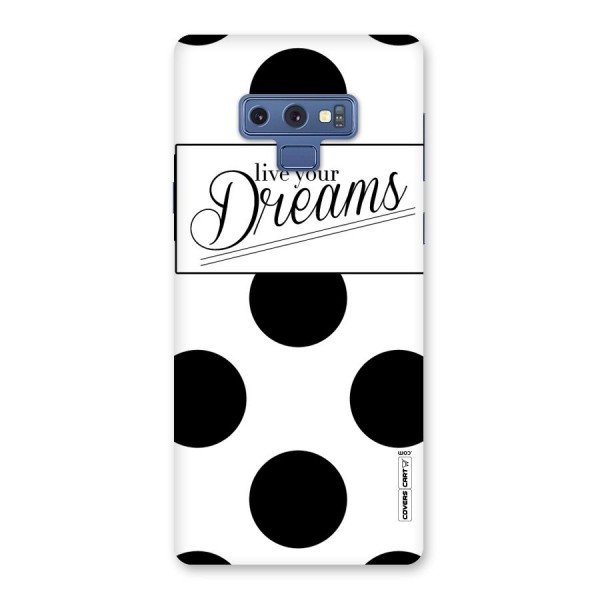 Live Your Dreams Back Case for Galaxy Note 9