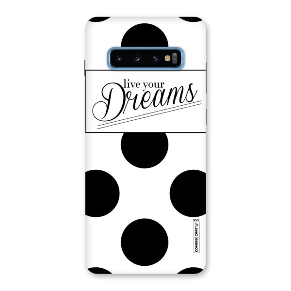 Live Your Dreams Back Case for Galaxy S10 Plus