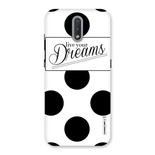 Live Your Dreams Back Case for Nokia 2.3