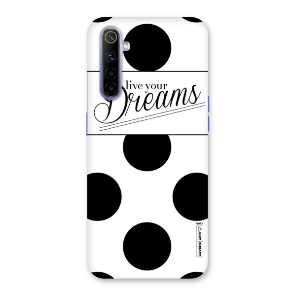 Live Your Dreams Back Case for Realme 6