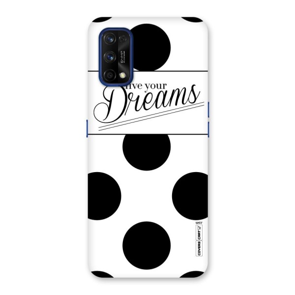 Live Your Dreams Back Case for Realme 7 Pro