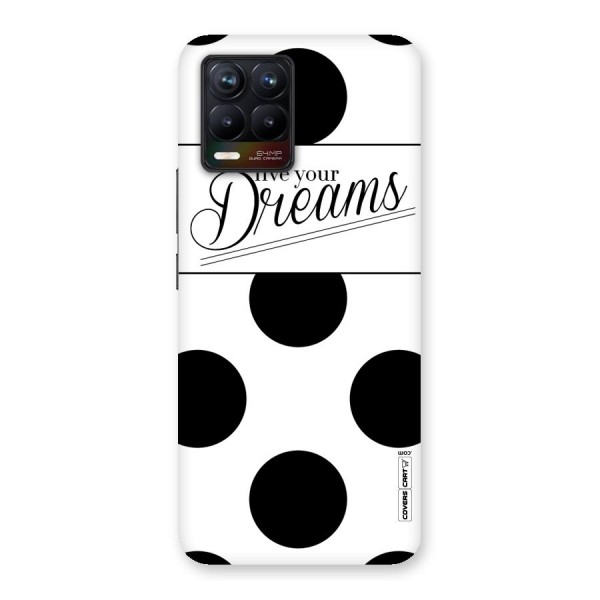 Live Your Dreams Back Case for Realme 8