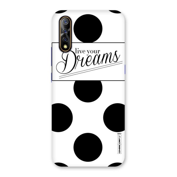 Live Your Dreams Back Case for Vivo S1