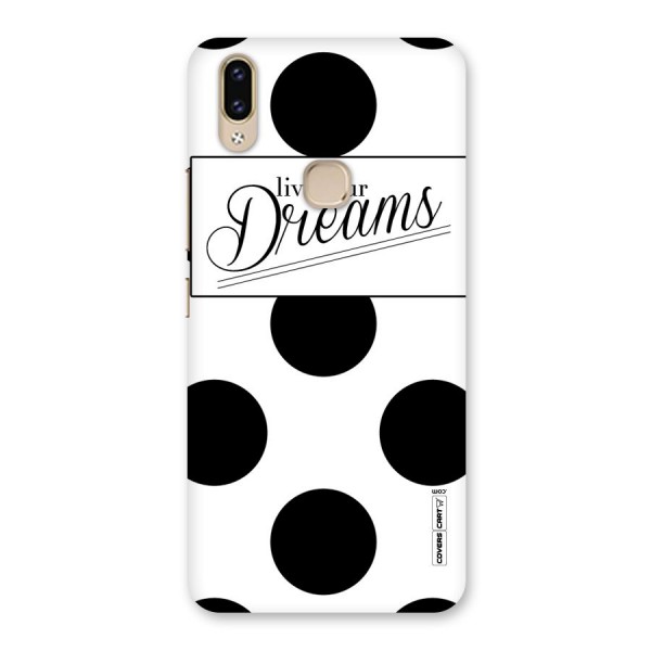 Live Your Dreams Back Case for Vivo V9