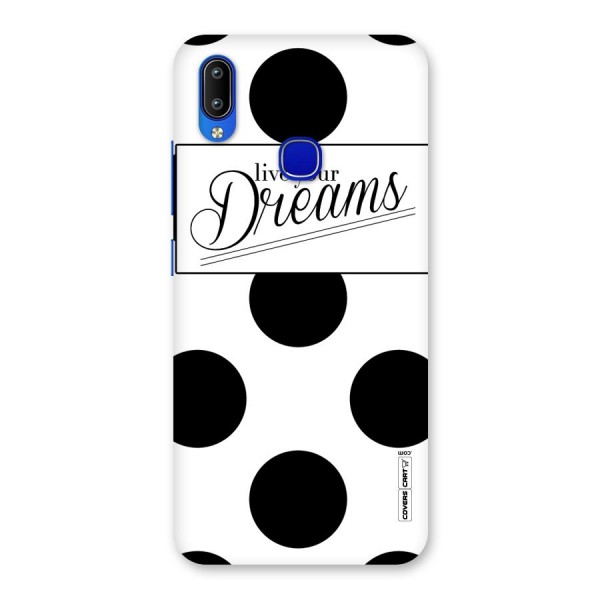 Live Your Dreams Back Case for Vivo Y91