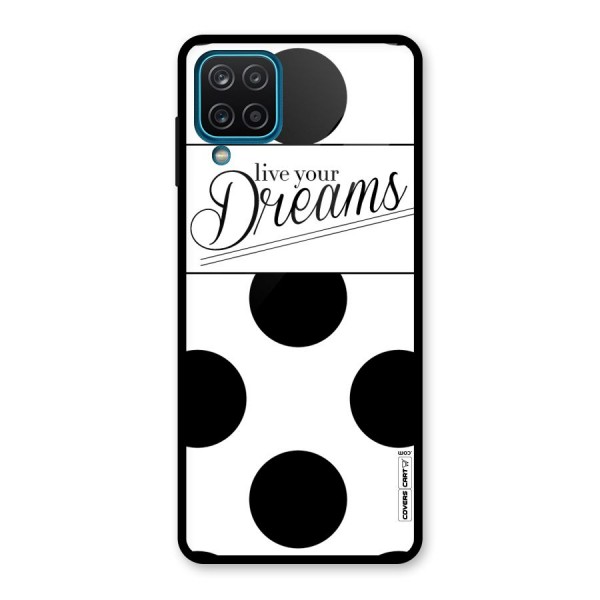 Live Your Dreams Glass Back Case for Galaxy A12