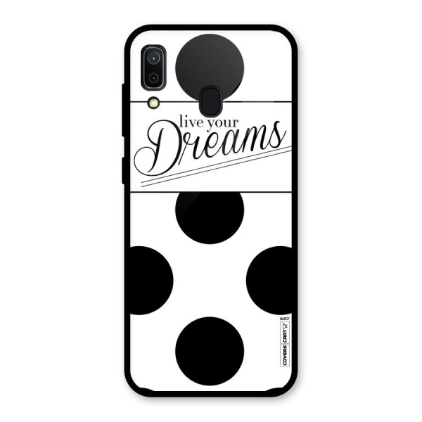 Live Your Dreams Glass Back Case for Galaxy A30