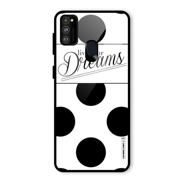 Live Your Dreams Glass Back Case for Galaxy M21