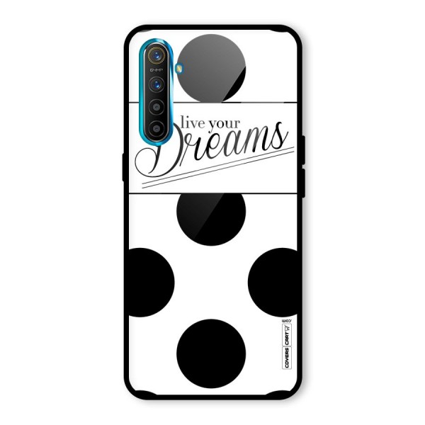 Live Your Dreams Glass Back Case for Realme XT