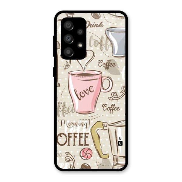 Love Coffee Design Glass Back Case for Galaxy A32