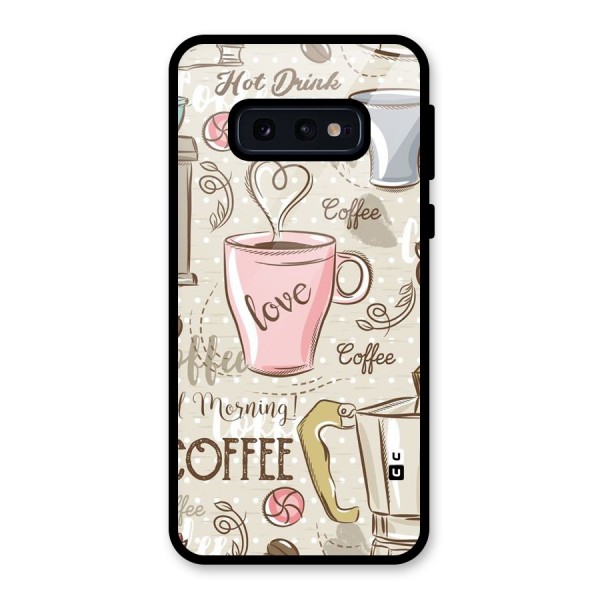 Love Coffee Design Glass Back Case for Galaxy S10e