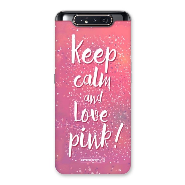 Love Pink Back Case for Galaxy A80