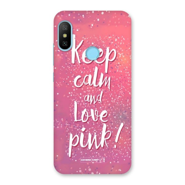 Love Pink Back Case for Redmi 6 Pro