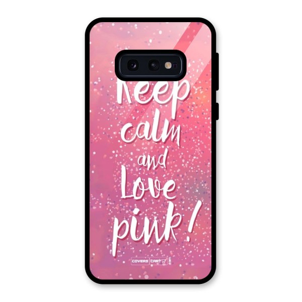 Love Pink Glass Back Case for Galaxy S10e