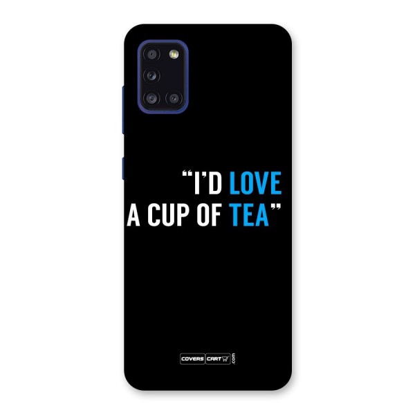 Love Tea Back Case for Galaxy A31