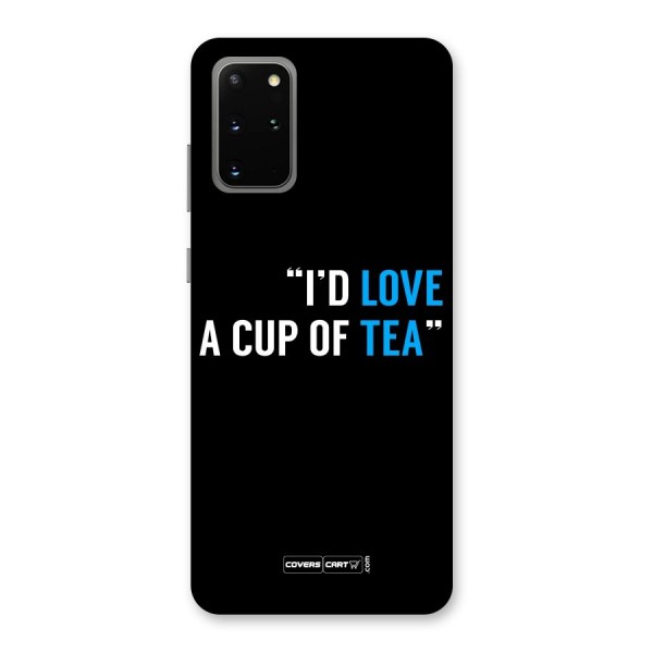 Love Tea Back Case for Galaxy S20 Plus