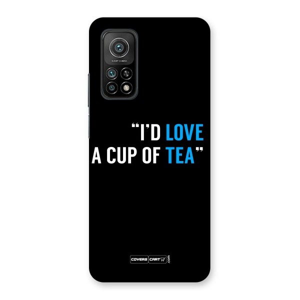 Love Tea Back Case for Mi 10T Pro 5G