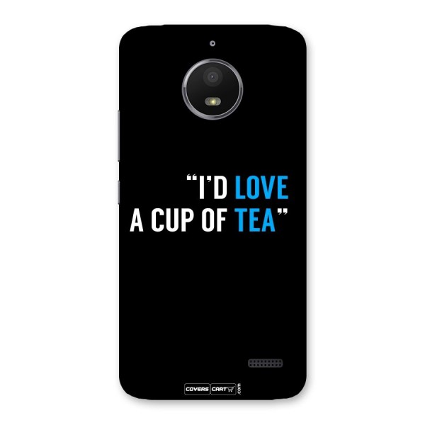 Love Tea Back Case for Moto E4