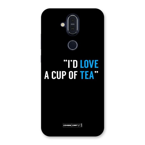 Love Tea Back Case for Nokia 8.1