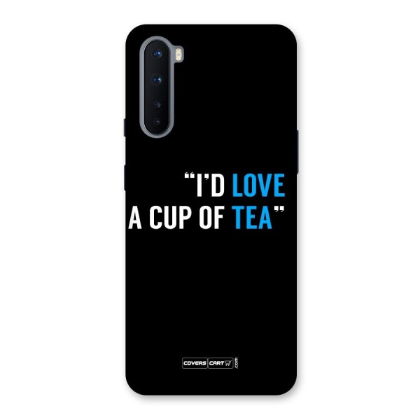 Love Tea Back Case for OnePlus Nord