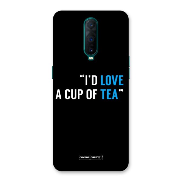 Love Tea Back Case for Oppo R17 Pro